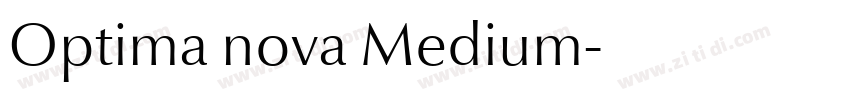 Optima nova Medium字体转换 Optima nova Medium字体转换